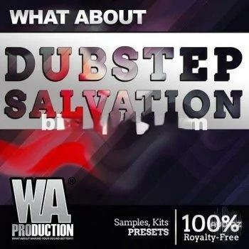 Dubstep素材 – W A Production Dubstep Salvation MULTiFORMAT-DECiBEL