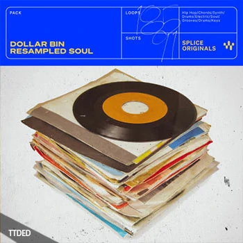 [嘻哈说唱采样]Splice Originals Dollar Bin Resampled Soul [WAV]（675Mb）