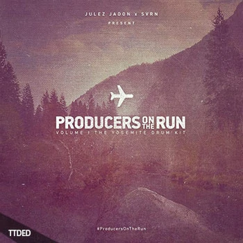 [嘻哈说唱陷阱鼓采样包]Julez Jadon ProducersOnTheRun Vol. I The Yosemite Drum Kit [WAV]（133Mb）