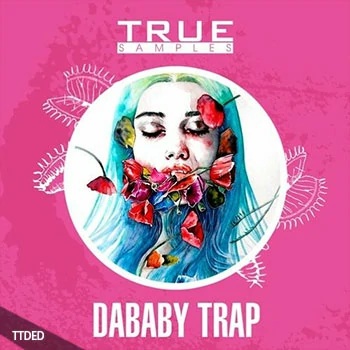[Trap陷阱素材]True Samples DaBaby Trap [WAV, MiDi]（293Mb）
