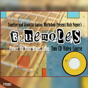 [教程]TrueFire Rick Payne’s Bluenotes（793Mb）