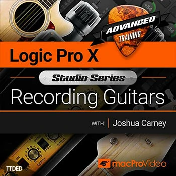 [教程]MacProVideo Logic Pro X 501 Studio Series Recording Guitars（1.49Gb）