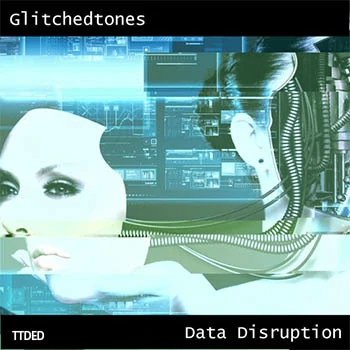 [故障数据中断FX音效采样]Glitchedtones Data Disruption [WAV]（315Mb）