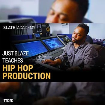 [教程]Slate Academy Just Blaze Teaches Hip-Hop Production（3.07Gb）