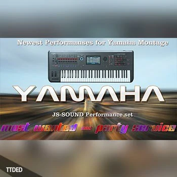 JS-Sound Party Service and Most Wanted for Yamaha Motif XS  XF  MOXF  Montage X7L（406Mb）