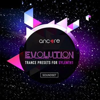 [Sylenth1预置迷幻前卫舞曲]Ancore Sounds Evolution Trance Presets for Sylenth1（8Mb）