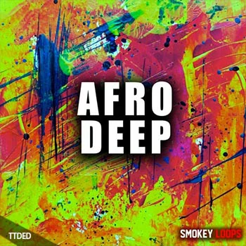 [Deep House深邃舞曲采样]Smokey Loops Afro Deep [WAV]（248Mb）