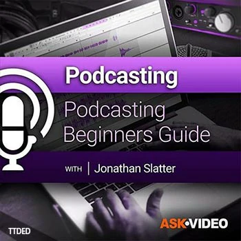 [教程]Ask Video Podcasting 101 Podcasting Beginners Guide（259Mb）