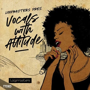 [House浩室人声采样]Loopmasters Vocals With Attitude [WAV, REX]（610Mb）