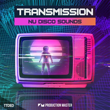 [Disco迪斯科采样]Production Master Transmission [WAV]（980Mb）