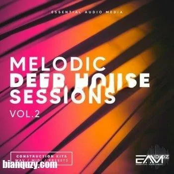 Essential Audio Media Melodic Deep House Sessions Vol 2 MULTiFORMAT-DECiBEL