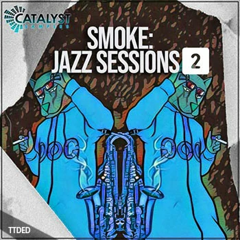 [爵士布鲁斯采样]Catalyst Samples Smoke Jazz Sessions Vol.2 [WAV]（230Mb）