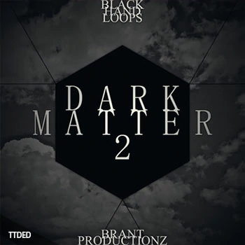 [嘻哈说唱素材]Black Hand Loops Dark Matter 2 [AiFF, WAV, MiDi]（996Mb）