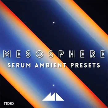 [氛围慢摇MiDi素材Serum预置]ModeAudio Mesosphere Serum Ambient Presets（7Mb）
