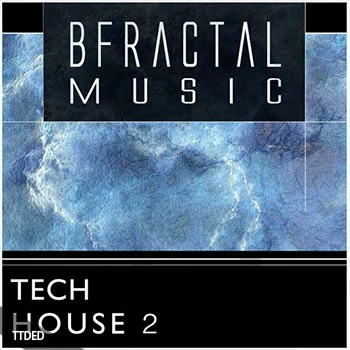 [高科技舞曲采样]BFractal Music Tech House 2 [WAV]（373Mb）