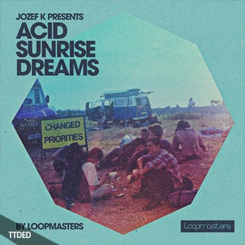 [科技舞曲素材]Loopmasters Jozef K Acid Sunrise Dreams [多格式]（586Mb）