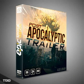 [影视预告片FX音效采样]Epic Stock Media Post Apocalyptic Trailer [WAV]（3.76Gb）