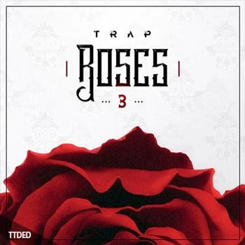 [Trap陷阱采样]Diginoiz Trap Roses 3 [WAV]（220Mb）