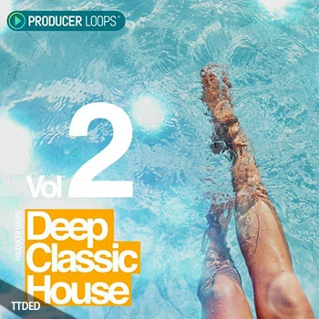 [House浩室素材]Producer Loops Deep Classic House Vol.2 [多格式]（568Mb）