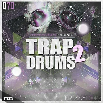 [陷阱鼓组采样]Freaky Loops Trap Drums Vol.2 [WAV]（308Mb）