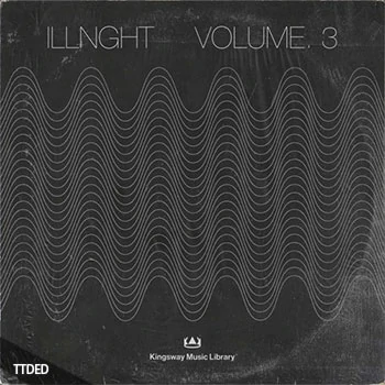[氛围驰放采样]Kingsway Music Library Illnght Vol.3 [WAV]（231Mb）