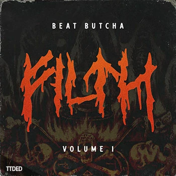 [RnB嘻哈Breaks鼓组采样]Beat Butcha Filth Vol.1 Drum Kit [WAV]（150Mb）