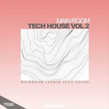 [高科技舞曲素材]Samplestar Main Room Tech House Vol.2 [WAV, MiDi](193Mb)