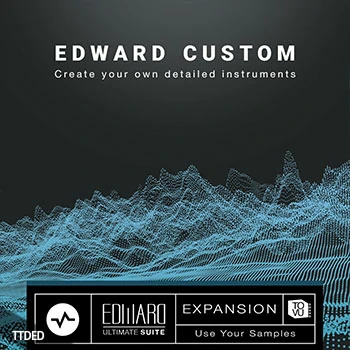 [EUS扩展音源]Tovusound Edward Custom EUS Expansion [KONTAKT]（27Mb）