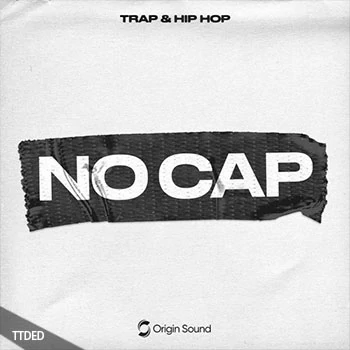 [嘻哈说唱陷阱采样]Origin Sound No Cap [WAV]（789Mb）