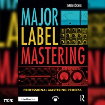 [阅读]Major Label Mastering Professional Mastering Process（14Mb）