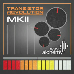 Wave Alchemy Transistor Revolution MKII KONTAKT