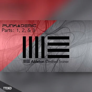 [教程]Punkademic Ultimate Ableton Live 10 COMPLETE Parts 1, 2, and 3（1.5Gb）