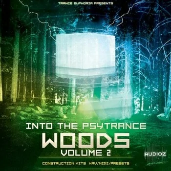 Trance Euphoria Into The Psytrance Woods Volume 2 MULTiFORMAT-DECiBEL