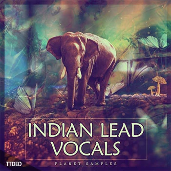 [迷幻恍惚舞曲印度主音人声采样]Planet Samples Indian Lead Vocals [WAV]（185Mb）