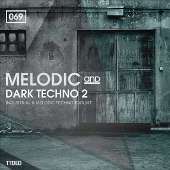 [黑暗科技舞曲采样]Bingoshakerz Melodic and Dark Techno 2 [WAV]（402Mb）