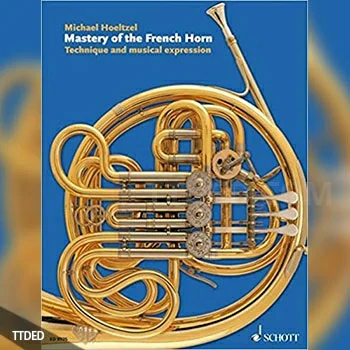 [阅读]Mastery of the French Horn Technique and musical expression（7Mb）