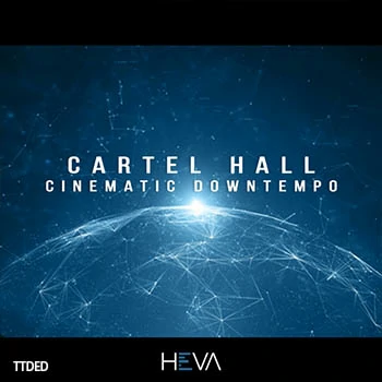 [Ableton影视氛围慢摇]HEVA Cartel Hall Cinematic Downtempo（311Mb）