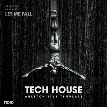 [泰克诺舞曲Ableton工程模板Sylenth1预置]Abletunes Let Me Fall（45Mb）