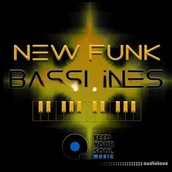 Feed Your Soul Music Feed Your Soul New Funk Basslines [WAV]