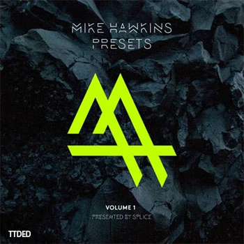 [Serum血清预置EDM]Splice Sounds Mike Hawkins Presets（15Mb）