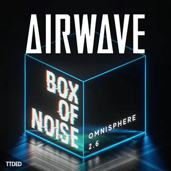 [Omnisphere预置电子乐]PlugInGuru Airwave Box of Noise（192Mb）
