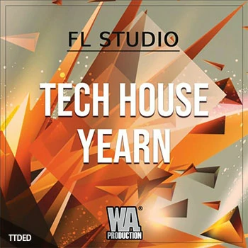 [高科技浩室素材Sylenth1预置Massive预置FL工程模板]WA Production Tech House Yearn [DAW Templates, WAV, MiDi]（133Mb）