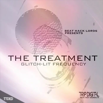 [POP流行乐采样]Trip Digital THE TREATMENT GLITCH-LIT FREQUENCY [WAV]（108Mb）