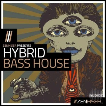 Zenhiser Hybrid Bass House WAV-FANTASTiC