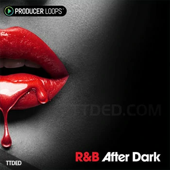 [现代RnB素材]Producer Loops RnB After Dark [多格式]（830Mb）