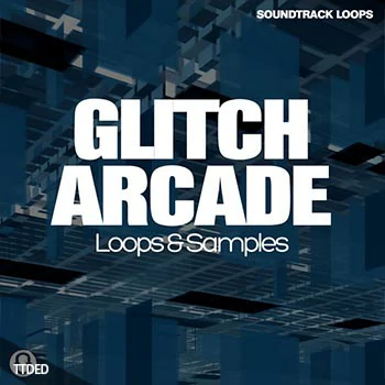 [毛刺慢摇采样]Soundtrack Loops Glitch Arcade [WAV]（84Mb）