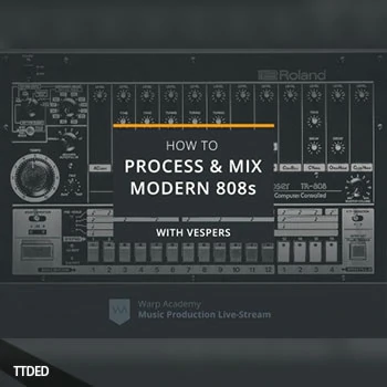 [教程]Warp Academy How To Process and Mix Modern 808s（970Mb）