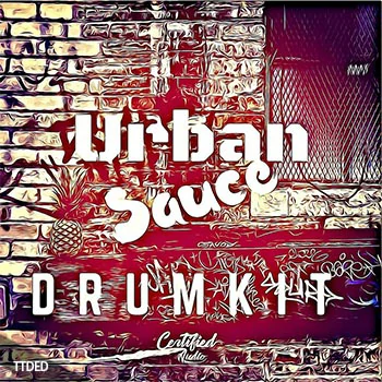 [嘻哈陷阱RnB鼓采样包]Certified Audio LLC Urban Sauce Drumkit [WAV]（72Mb）