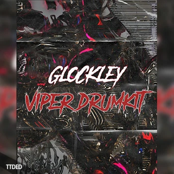 [Trap陷阱鼓组采样]Glockley Viper Drum Kit [WAV]（16Mb）