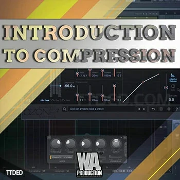 [教程]WA Production Introduction To Compression（1.3Gb）